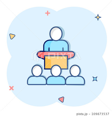 People on podium icon in comic style. Speaker cartoon vector illustration on white isolated background. Audience orator splash effect business concept. People on podium icon in comic style. Speaker cartoon vector illustration on white isolated background. Audience orator splash effect business concept. 109873537