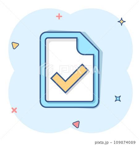 Document accepted icon in comic style. Correct cartoon vector illustration on white isolated background. Check message splash effect business concept. Document accepted icon in comic style. Correct cartoon vector illustration on white isolated background. Check message splash effect business concept. 109874089