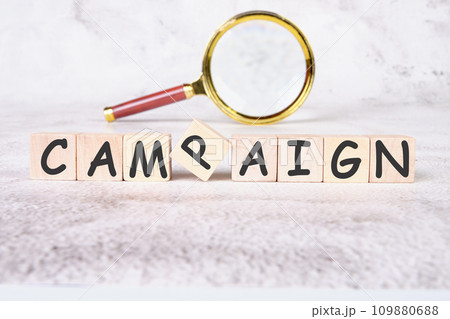 Campaign a word written on wooden cubes Campaign a word written on wooden cubes 109880688