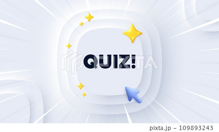 Quiz tag. Neumorphic banner with sunburst. Answer question sign. Examination test symbol. Quiz message. Banner with 3d cursor. Circular neumorphic template. Vector Quiz tag. Neumorphic banner with sunburst. Answer question sign. Examination test symbol. Quiz message. Banner with 3d cursor. Circular neumorphic template. Vector 109893243