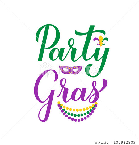 Party Gras calligraphy lettering. Funny Mardi Gras quote typography poster. Traditional carnival in New Orleans. Vector template for banner, greeting card, flyer, etc. Party Gras calligraphy lettering. Funny Mardi Gras quote typography poster. Traditional carnival in New Orleans. Vector template for banner, greeting card, flyer, etc. 109922805