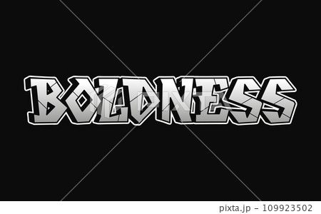 Boldness - single word, letters graffiti style. Vector hand drawn logo. Funny cool trippy word Boldness, fashion, graffiti style print t-shirt, poster concept 109923502