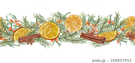 Seamless border with orange slice, sea buckthorn berry, cinnamons sticks, star anise among spruce branch. Citrus, berries, evergreen, spice, badian. Watercolor winter illustration on white. Seamless border with orange slice, sea buckthorn berry, cinnamons sticks, star anise among spruce branch. Citrus, berries, evergreen, spice, badian. Watercolor winter illustration on white. 109957452