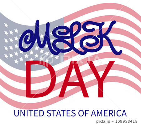 Martin Luther King Jr. Day greeting card design. MLK Day lettering inspirational quote, US flag background Martin Luther King Jr. Day greeting card design. MLK Day lettering inspirational quote, US flag background 109958418