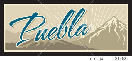 Free and Sovereign State of Puebla, Mexican estado. Vector travel plate, vintage sign, retro postcard design. Old plaque with mountains and typography. Mexico territories and areas 110018622