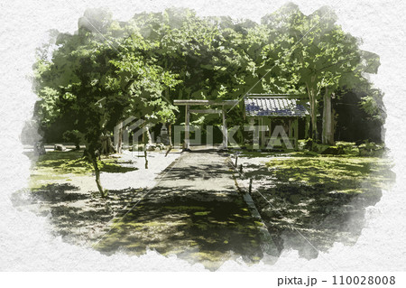 水彩画風 熊川宿 松木神社 境内 福井県若狭町 水彩画風 熊川宿 松木神社 境内 福井県若狭町 110028008