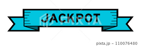 Ribbon label banner with word jackpot in blue color on white background Ribbon label banner with word jackpot in blue color on white background 110076480
