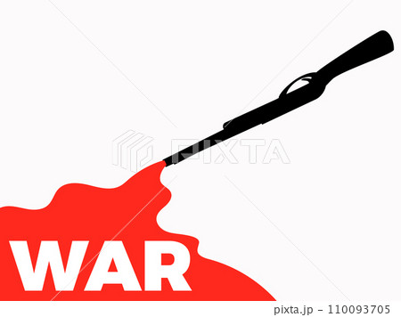 Silhouette of a shotgun with a pool of blood and the text "War". Banner with a hunting rifle and a pool of blood isolated on a white background. Design for banners and posters. Vector illustration 110093705