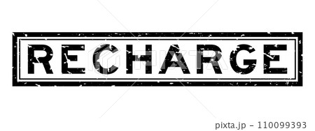Grunge black recharge word square rubber seal stamp on white background 110099393
