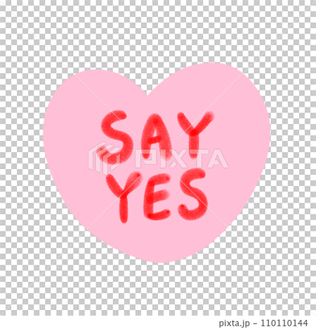 文字入り手描き風ハート（SAY YES） 110110144