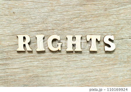 Alphabet letter in word rights on wood background 110169924