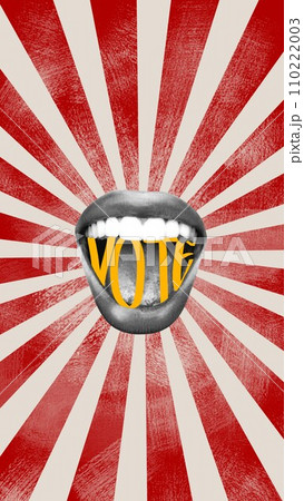 Female mouth with vote word inside. Election day. Contemporary art collage. Female mouth with vote word inside. Election day. Contemporary art collage. 110222003