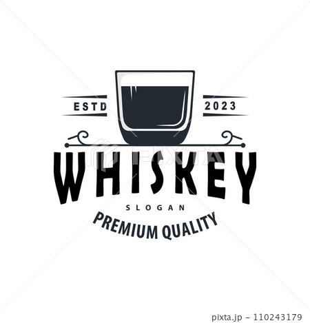 Whiskey Logo, Drink Label Design With Old Retro Vintage Ornament Illustration Premium Template 110243179