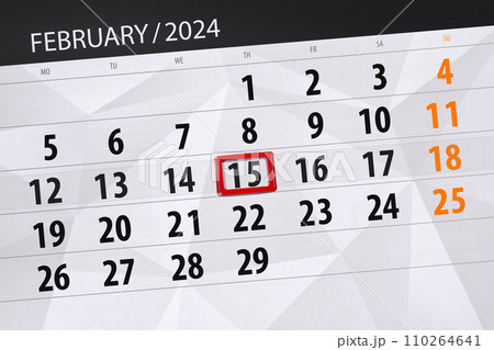 Calendar 2024, deadline, day, month, page, organizer, date, February, thursday, number 15 Calendar 2024, deadline, day, month, page, organizer, date, February, thursday, number 15 110264641