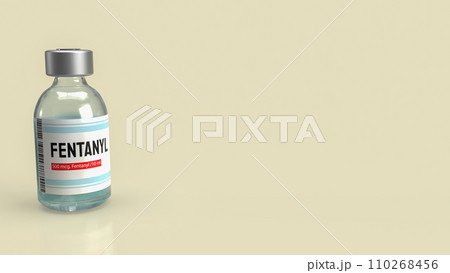 The fentanyl for medicine or drug concept 3d...のイラスト素材 [110268456] - PIXTA