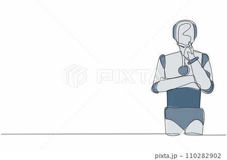 Single continuous line drawing robot standing in thoughtful pose holding chin thinking. Modern robotic artificial intelligence. Electronic technology industry. One line draw design vector illustration 110282902