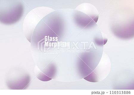 Glass morphism concept with colorful floating spheres. Frosted glass effect. Glass morphism concept with colorful floating spheres. Frosted glass effect. 110313886