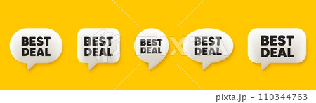 Best deal tag. 3d chat speech bubbles set. Special offer Sale sign. Advertising Discounts symbol. Best deal talk speech message. Talk box infographics. Vector 110344763