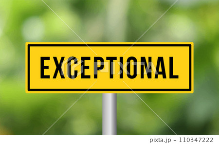 Exceptional road sign on blur background Exceptional road sign on blur background 110347222