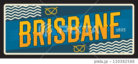 Brisbane Australian city in Queensland Australia. Vector travel plate or sticker, vintage tin sign, retro vacation postcard or journey signboard, luggage tag. Meaanjin card with year and waves Brisbane Australian city in Queensland Australia. Vector travel plate or sticker, vintage tin sign, retro vacation postcard or journey signboard, luggage tag. Meaanjin card with year and waves 110382588