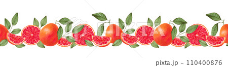Seamless horizontal grapefruit border. Whole and sliced fruit with natural product leaves for decoration. Watercolor illustration. Citrus healthy food for vegans. Vitamin C.Hand drawing isolated. 110400876
