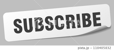 subscribe sticker. subscribe label subscribe sticker. subscribe label 110405832