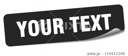 your text sticker. your text label 110412208