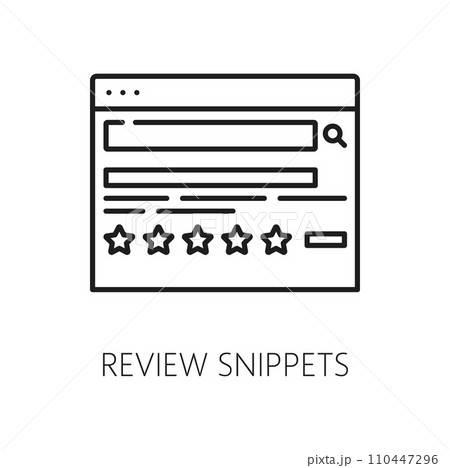 Review snippets. SERP icon. Search engine result page and website optimization, vector thin line browser web page with review and rating stars, digital advertising, SEO and SERP outline symbol 110447296