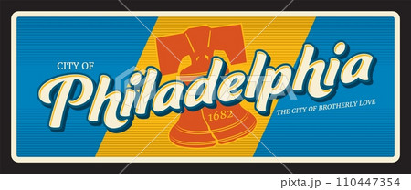 Philadelphia city, metal plaque travel plate, tourist destination sticker. United States of America city retro postcard, tin sign or USA voyage vector banner with liberty Bell 110447354