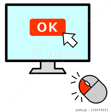 パソコン画面のOKアイコンをマウスでダブルクリックして決定するイラスト 110474631