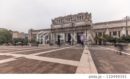 Panorama showing Milano Centrale timelapse - the main central railway station of the city of Milan in Italy. 110499391