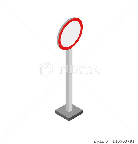 Isometric restricted traffic signのイラスト素材 [110503791] - PIXTA