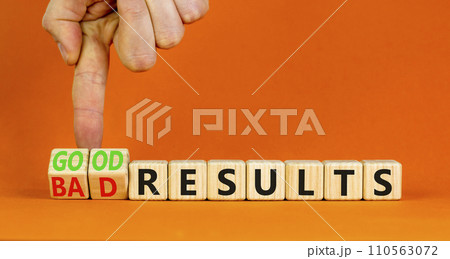 Good or bad results symbol. Concept words Good results Bad results on beautiful wooden blocks. Beautiful orange table orange background. Businessman hand. Business good bad results concept. Copy space 110563072