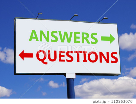 Questions and answers symbol. Concept word Questions Answers on beautiful billboard with two arrows. Beautiful blue sky with clouds background. Business questions and answers concept. Copy space. Questions and answers symbol. Concept word Questions Answers on beautiful billboard with two arrows. Beautiful blue sky with clouds background. Business questions and answers concept. Copy space. 110563076