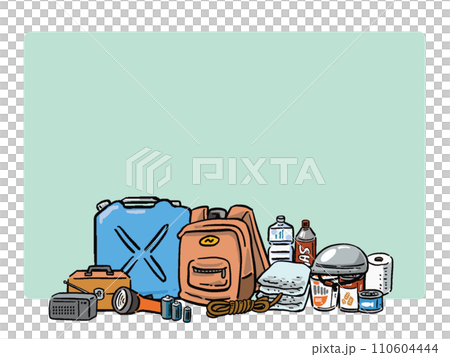 Disaster prevention goods hand-drawn style frame illustration 110604444