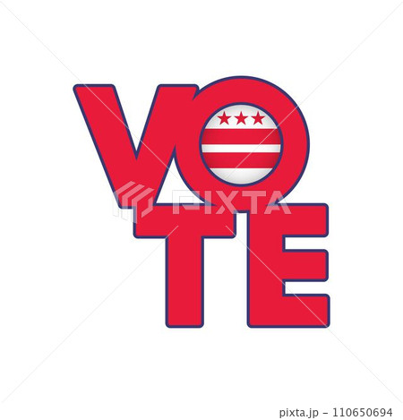 Vote sign, postcard, poster. Banner with District of Columbia flag. Vector illustration. 110650694
