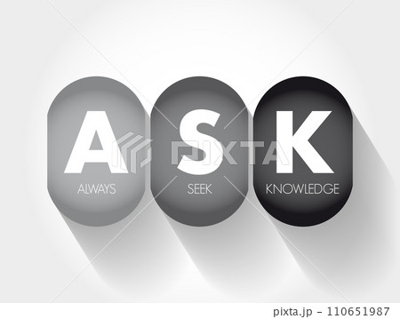 ASK - Always Seek Knowledge acronym, education business concept background 110651987
