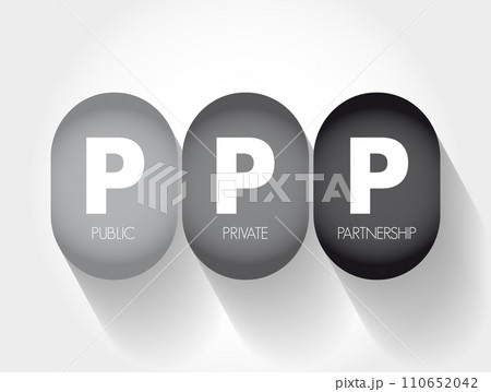 PPP Public Private Partnership - arrangement between two or more public and private sectors of a long-term nature, acronym text concept background 110652042