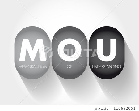 MOU Memorandum Of Understanding - type of agreement between two or more parties, acronym text concept background MOU Memorandum Of Understanding - type of agreement between two or more parties, acronym text concept background 110652051