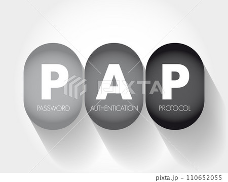 PAP Password Authentication Protocol - password-based authentication protocol used by Point to Point Protocol to validate users, acronym text concept background PAP Password Authentication Protocol - password-based authentication protocol used by Point to Point Protocol to validate users, acronym text concept background 110652055