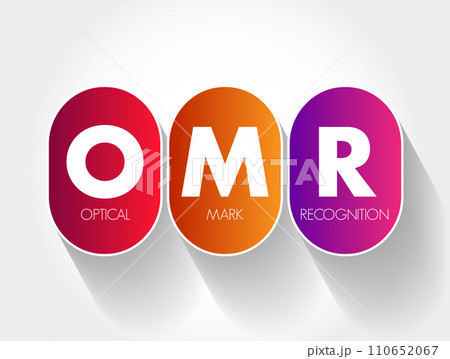 OMR Optical Mark Recognition - process of reading information that people mark on surveys, tests and other paper documents, acronym text concept background 110652067