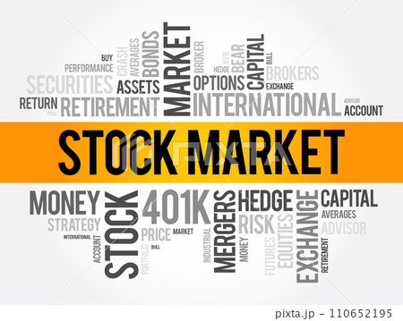 Stock Market word cloud collage, business concept background Stock Market word cloud collage, business concept background 110652195
