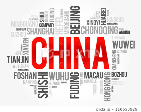 List of cities in China, word cloud collage, travel concept background List of cities in China, word cloud collage, travel concept background 110653929