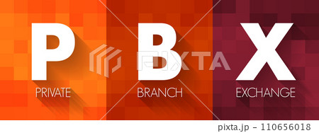 PBX Private Branch eXchange - term for a telephone system or an interphone network, acronym text concept background 110656018