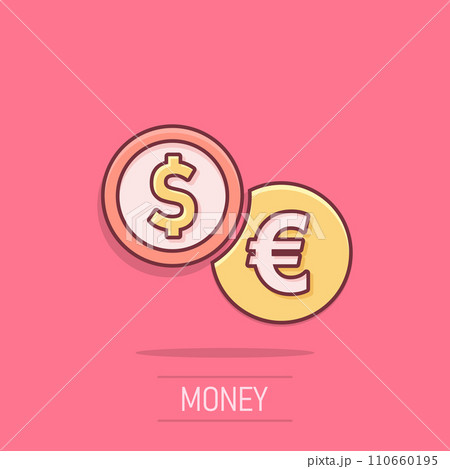 Coins stack icon in comic style. Dollar, euro coin vector cartoon illustration pictogram. Money stacked business concept splash effect. 110660195