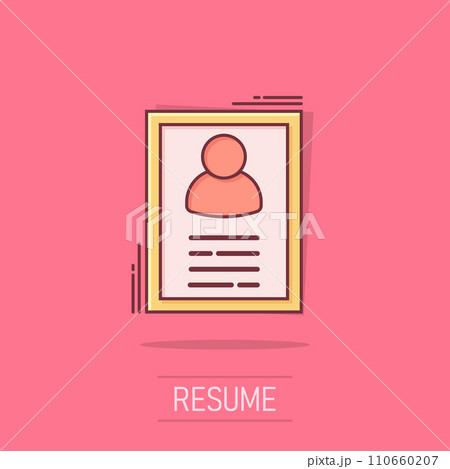 Resume icon in comic style. Contract document vector cartoon illustration pictogram. Resume business concept splash effect. 110660207