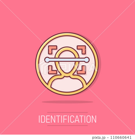 Face scan icon in comic style. Facial id vector cartoon illustration on white isolated background. Identification algorithm business concept splash effect. 110660641