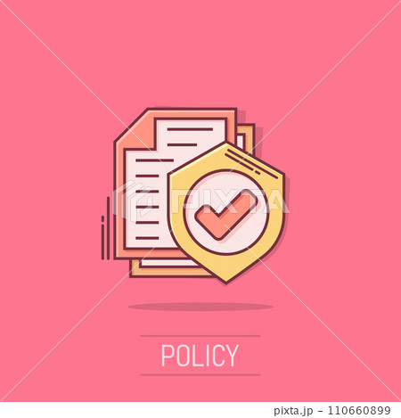 Insurance policy icon in comic style. Report vector cartoon illustration on white isolated background. Document business concept splash effect. 110660899