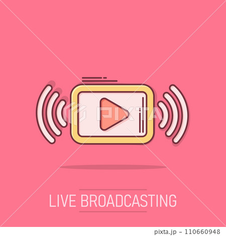 Play button icon in comic style. Streaming tv vector cartoon illustration on white isolated background. Broadcast business concept splash effect. Play button icon in comic style. Streaming tv vector cartoon illustration on white isolated background. Broadcast business concept splash effect. 110660948