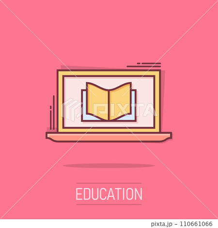 Elearning education icon in comic style. Study vector cartoon illustration pictogram. Laptop computer online training business concept splash effect. Elearning education icon in comic style. Study vector cartoon illustration pictogram. Laptop computer online training business concept splash effect. 110661066